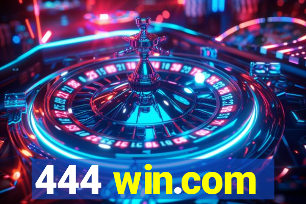 444 win.com